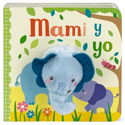 Cover of Mami Y Yo / Mommy and Me (Spanish Edition)