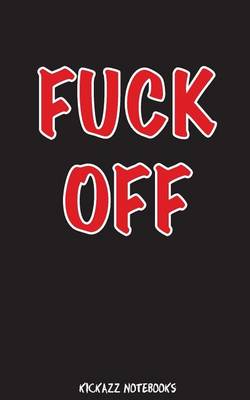 Book cover for Fuck Off