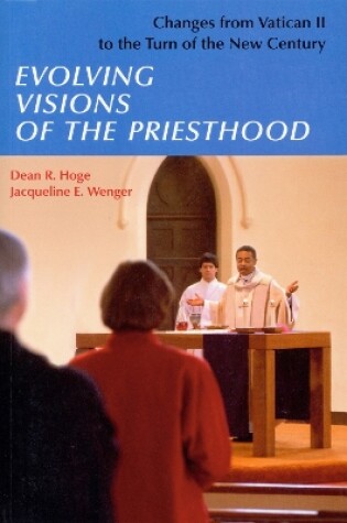 Cover of Evolving Visions Of The Priesthood