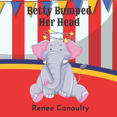 Book cover for Betty Bumped Her Head