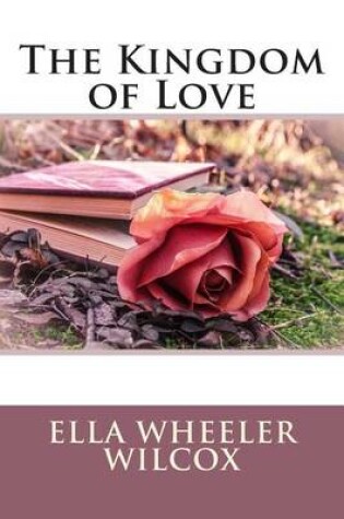 Cover of The Kingdom of Love