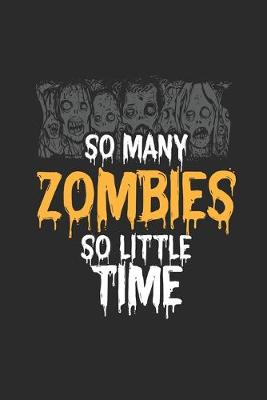 Book cover for So Many Zombies So Little Time