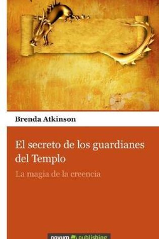 Cover of El Secreto de Los Guardianes del Templo