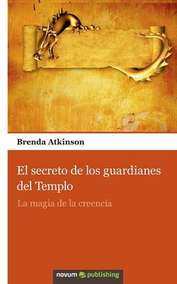 Book cover for El Secreto de Los Guardianes del Templo