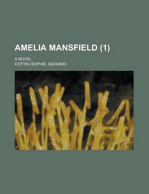 Book cover for Amelia Mansfield; A Novel (1)