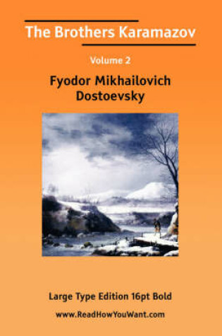 Cover of The Brothers Karamazov Volume 2 (Large Print)