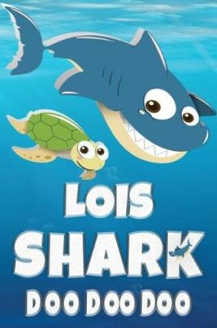 Cover of Lois Shark Doo Doo Doo