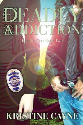 Book cover for Deadly Addiction
