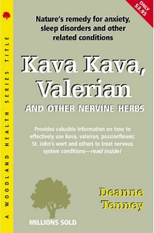 Cover of Kava Kava, Valerian, Nervine Herbs