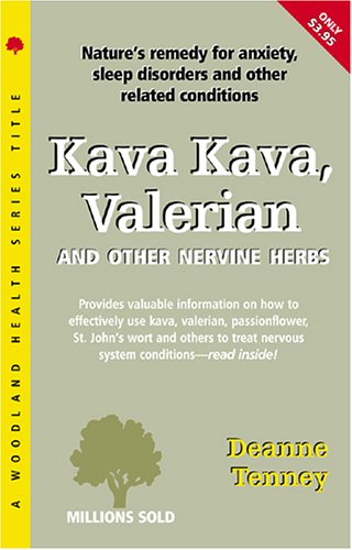 Cover of Kava Kava, Valerian, Nervine Herbs