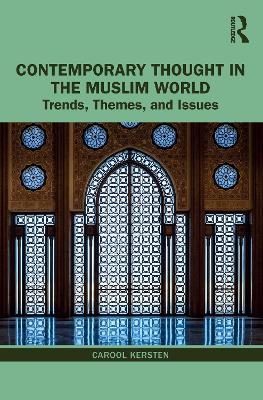 Book cover for Contemporary Thought in the Muslim World