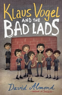 Book cover for Klaus Vogel and the Bad Lads