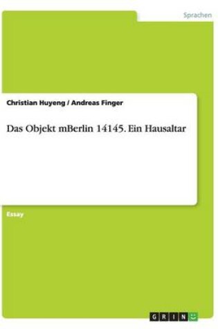 Cover of Das Objekt mBerlin 14145. Ein Hausaltar