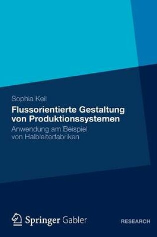 Cover of Flussorientierte Gestaltung von Produktionssystemen