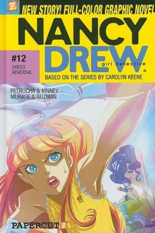 Cover of Nancy Drew #12: Dress Reversal