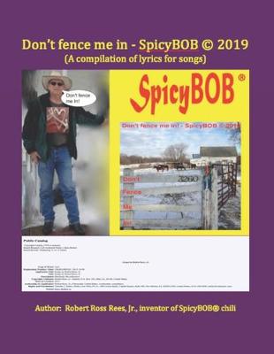 Book cover for Don't fence me in - SpicyBOB (c) 2019