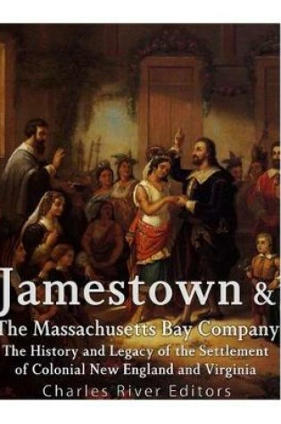 Cover of Jamestown and the Massachusetts Bay Colony