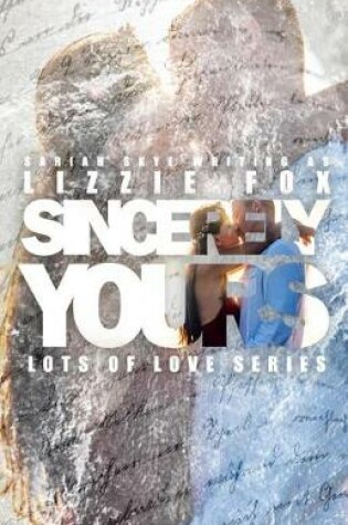 Cover of Sincerely Yours