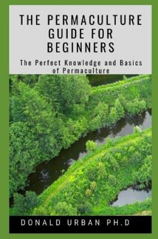 Cover of The Permaculture Guide for Beginners