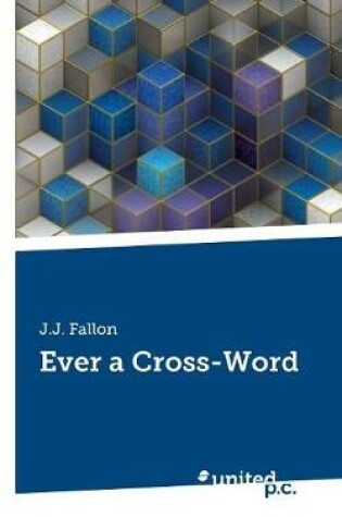 Cover of Ever a Cross-Word