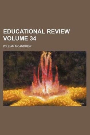 Cover of Educational Review Volume 34