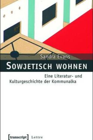 Cover of Sowjetisch Wohnen