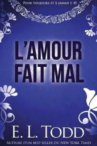 Cover of L'Amour Fait Mal