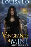 Book cover for Vengeance Be Mine