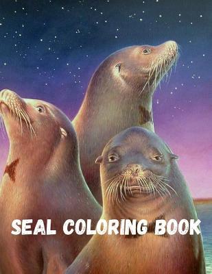 Book cover for Seal Coloring Book