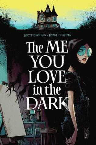 Cover of The Me You Love In The Dark, Volume 1