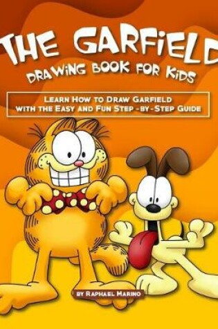 Cover of The Garfield Drawing Book for Kids