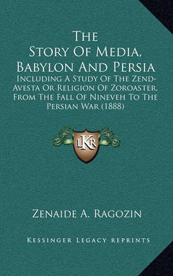 Book cover for The Story of Media, Babylon and Persia