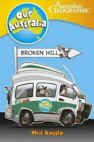 Cover of Our.Australia: Broken Hill