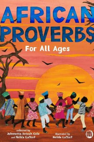 Cover of African Proverbs for All Ages