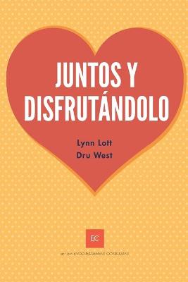 Book cover for Juntos y Disfrutandolo