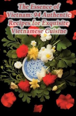 Cover of The Essence of Vietnam