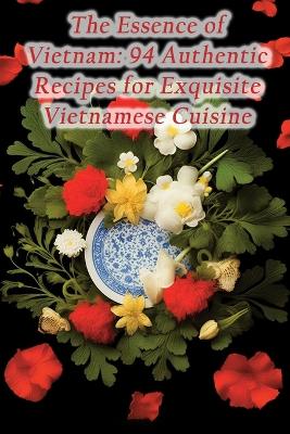 Book cover for The Essence of Vietnam