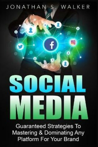 Cover of Social Media Marketing For Beginners - How To Make Money Online