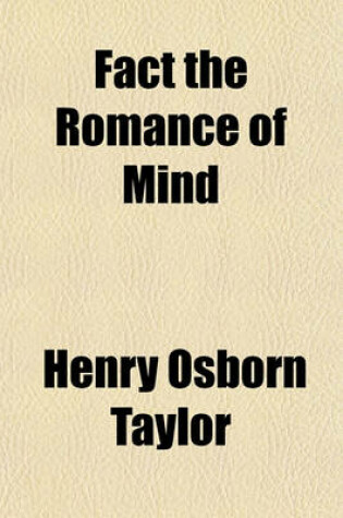 Cover of Fact the Romance of Mind