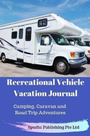 Cover of Recreational Vehicle Vacation Journal