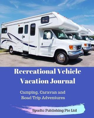 Book cover for Recreational Vehicle Vacation Journal