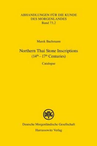 Cover of Northern Thai Stone Inscriptions (14th - 17th Centuries)