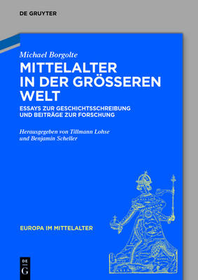 Cover of Mittelalter in Der Grosseren Welt