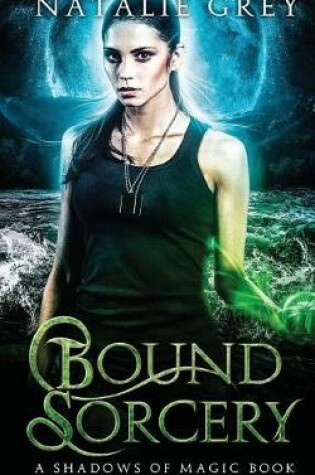 Cover of Bound Sorcery