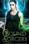 Book cover for Bound Sorcery