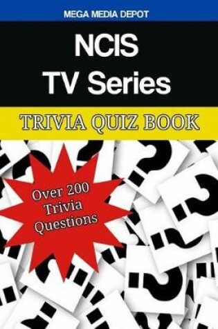 Cover of NCIS TV Series Trivia Quiz Book