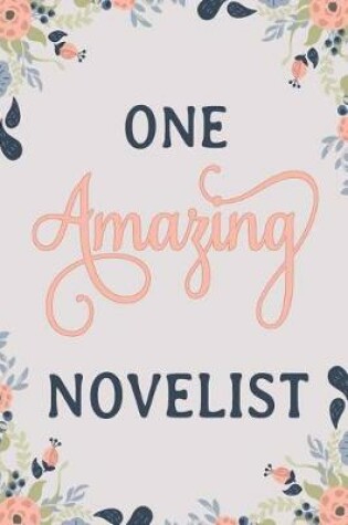 Cover of One Amazing Novelist