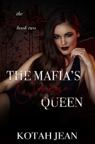 Cover of The Mafia's Omega Queen
