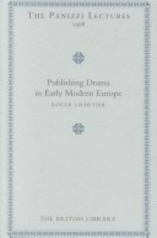 Cover of Publishing Drama in Early Modern Europe