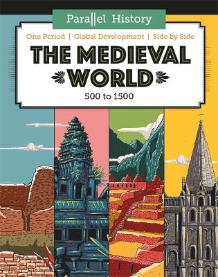 Book cover for Parallel History: The Medieval World